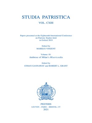 cover image of Studia Patristica. Volume CXIII--Papers presented at the Eighteenth International Conference on Patristic Studies held in Oxford 2019